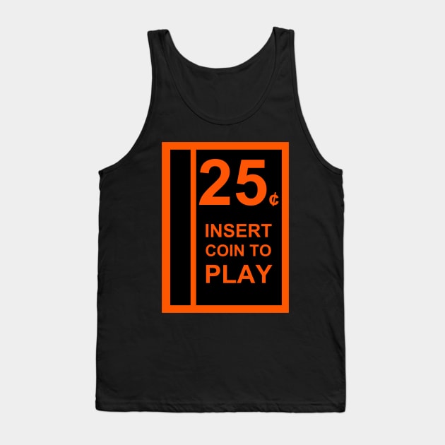 Insert Coin To Play Tank Top by zombill